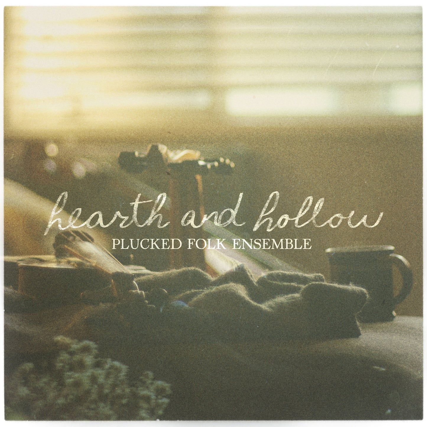 Hearth and Hollow — Plucked Folk Ensemble